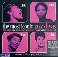 Виниловая пластинка VARIOUS ARTISTS / THE MOST ICONIC JAZZ DIVAS (1LP)